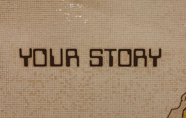 Mosaic of the words "your story"